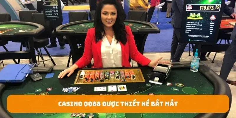 Casino QQ88 được thiết kế bắt mắt